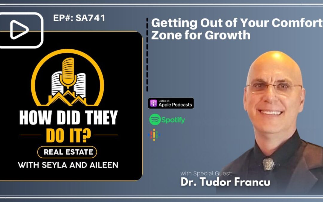 Investing Horizons Getting Out of Your Comfort Zone to Grow in the RE Business with Dr. Francu